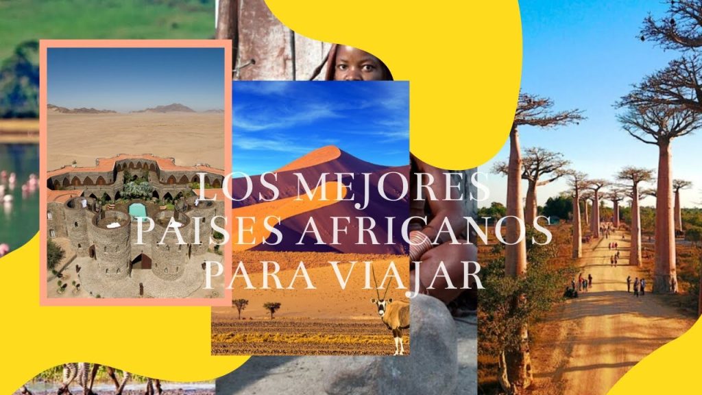 Los mejores países de África para visitar en vacaciones