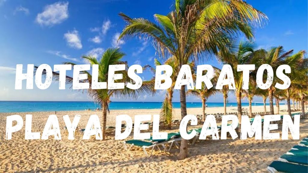 Hoteles Baratos Playa Del Carmen🔵 TODO INCLUIDO!!!