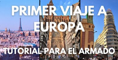 Consejos para Organizar un Viaje a Europa por tu Cuenta