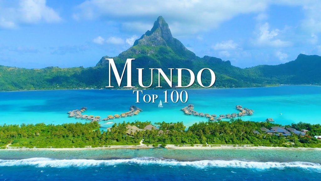 Explorando el Mundo: Top 100 Lugares Imperdibles