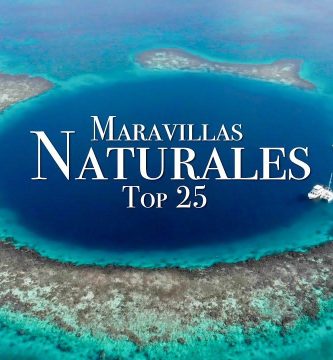 Explorando las Maravillas Naturales del Mundo: Un Vistazo al Top 25