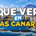 🧳️ TOP Que Ver en Islas Canarias ✈️ Guía Turística Que Hacer en Islas Canarias