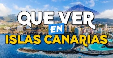 🧳️ TOP Que Ver en Islas Canarias ✈️ Guía Turística Que Hacer en Islas Canarias