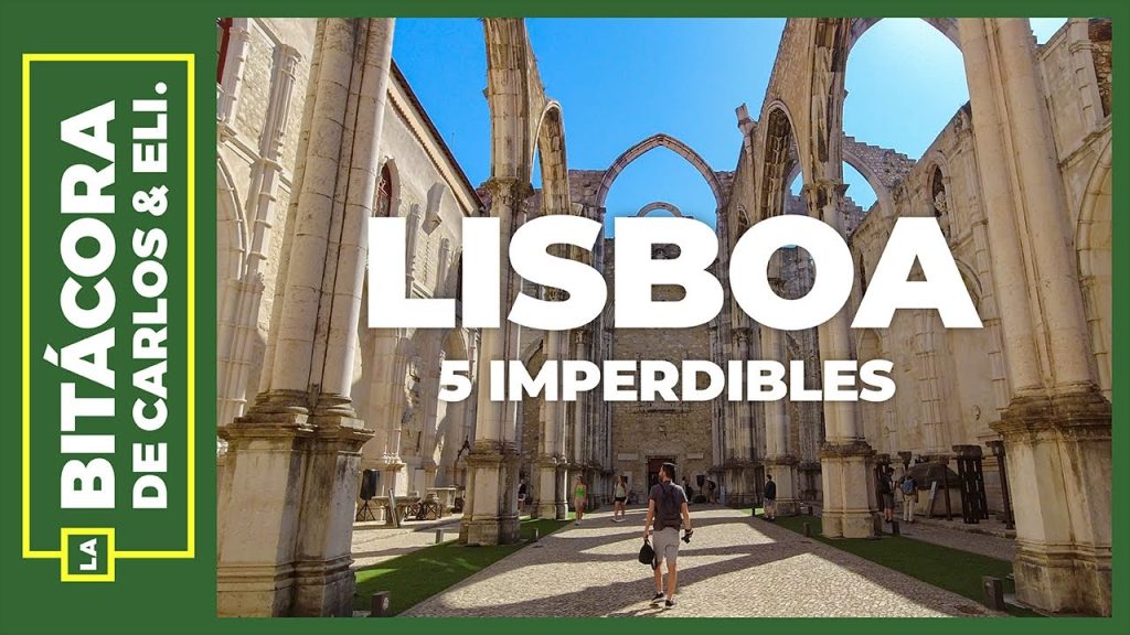 Aventúrate en rodamon lisboa Lo que no te puedes perder.